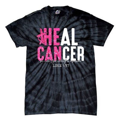 Heal Cancer Believe God Christian Breast Cancer Awareness Tie-Dye T-Shirt