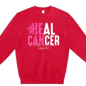 Heal Cancer Believe God Christian Breast Cancer Awareness Premium Crewneck Sweatshirt