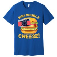 Hamburger Cheeseburger Camera Say Double Cheese Gift Premium T-Shirt