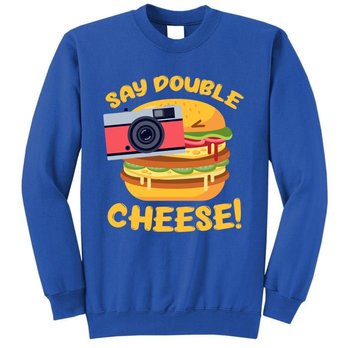 Hamburger Cheeseburger Camera Say Double Cheese Gift Tall Sweatshirt