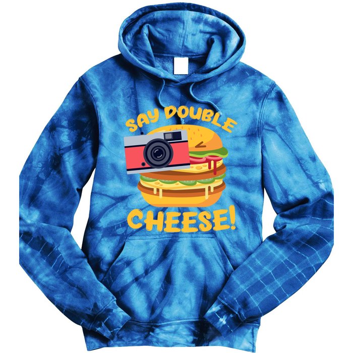 Hamburger Cheeseburger Camera Say Double Cheese Gift Tie Dye Hoodie