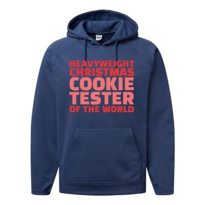 Heavyweight Christmas Cookie Tester Of The World Performance Fleece Hoodie