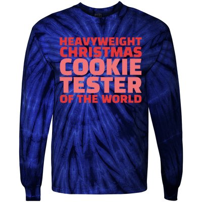 Heavyweight Christmas Cookie Tester Of The World Tie-Dye Long Sleeve Shirt