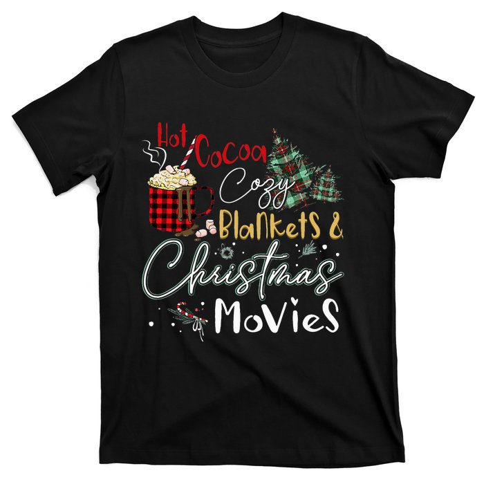 Hot Cocoa Cozy Blanket Christmas Movies Plaid Holidays Funny T-Shirt