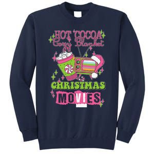 Hot Cocoa Cozy Blanket Christmas Movies Design Tall Sweatshirt