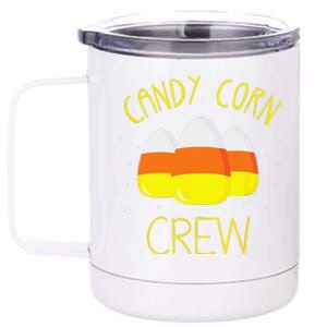 Halloween Candy Corn Squad Team Candy Corn Crew Halloween 12 oz Stainless Steel Tumbler Cup