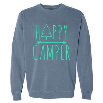 Happy Camper Camping Gift Garment-Dyed Sweatshirt