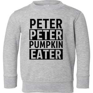 Halloween Couples Costumes For Adults Peter Pumpkin Eater Toddler Sweatshirt