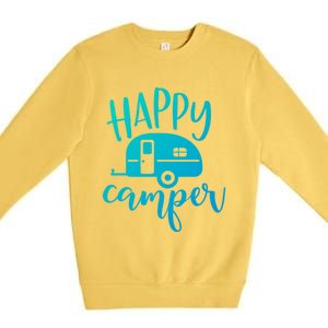 Happy Camper Camping Trailer Funny Camp Design Him And Her Cute Gift Premium Crewneck Sweatshirt