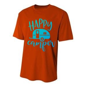 Happy Camper Camping Trailer Funny Camp Design Him And Her Cute Gift Performance Sprint T-Shirt