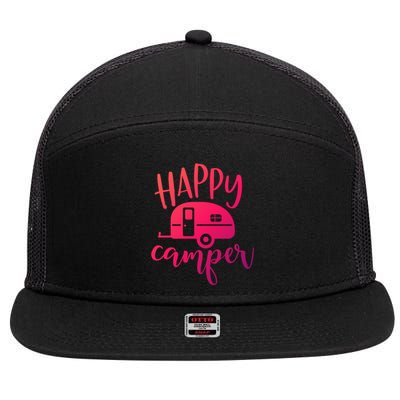 Happy Camper Camping Trailer Funny Camp Design Him And Her Cute Gift 7 Panel Mesh Trucker Snapback Hat