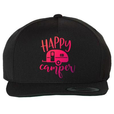 Happy Camper Camping Trailer Funny Camp Design Him And Her Cute Gift Wool Snapback Cap