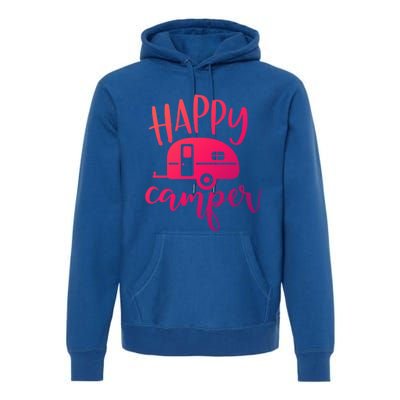 Happy Camper Camping Trailer Funny Camp Design Him And Her Cute Gift Premium Hoodie