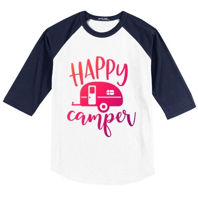 Happy Camper Camping Trailer Funny Camp Design Him And Her Cute Gift Baseball Sleeve Shirt