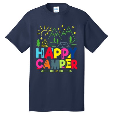 Happy Camper Camping Funny Gift Tall T-Shirt