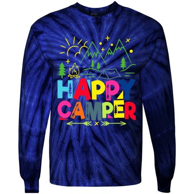 Happy Camper Camping Funny Gift Tie-Dye Long Sleeve Shirt