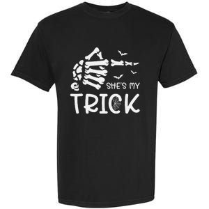 Halloween Costume Couples SheS My Trick Skeleton Hand Garment-Dyed Heavyweight T-Shirt