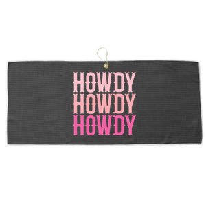 Howdy Cute Country Western Southern Cowgirl Rodeos Gift Large Microfiber Waffle Golf Towel