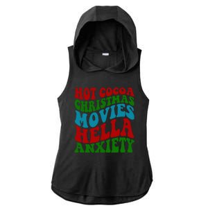 Hot Cocoa Christmas Movies Hella Anxiety Christmas Ladies PosiCharge Tri-Blend Wicking Draft Hoodie Tank