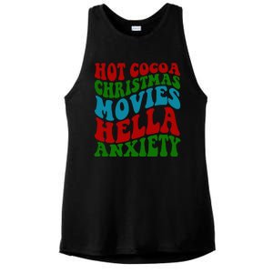 Hot Cocoa Christmas Movies Hella Anxiety Christmas Ladies PosiCharge Tri-Blend Wicking Tank