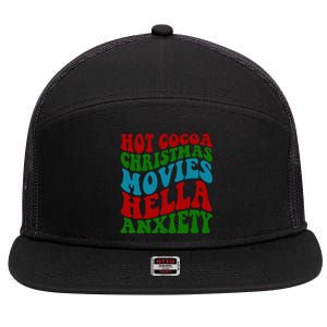 Hot Cocoa Christmas Movies Hella Anxiety Christmas 7 Panel Mesh Trucker Snapback Hat