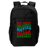 Hot Cocoa Christmas Movies Hella Anxiety Christmas Backpack