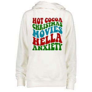 Hot Cocoa Christmas Movies Hella Anxiety Christmas Womens Funnel Neck Pullover Hood