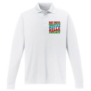 Hot Cocoa Christmas Movies Hella Anxiety Christmas Performance Long Sleeve Polo