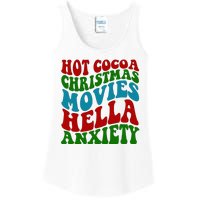 Hot Cocoa Christmas Movies Hella Anxiety Christmas Ladies Essential Tank