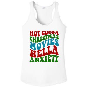 Hot Cocoa Christmas Movies Hella Anxiety Christmas Ladies PosiCharge Competitor Racerback Tank