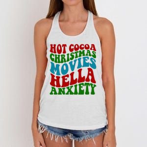 Hot Cocoa Christmas Movies Hella Anxiety Christmas Women's Knotted Racerback Tank