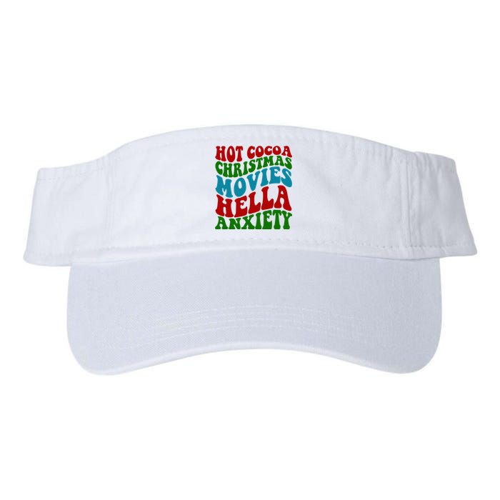 Hot Cocoa Christmas Movies Hella Anxiety Christmas Valucap Bio-Washed Visor