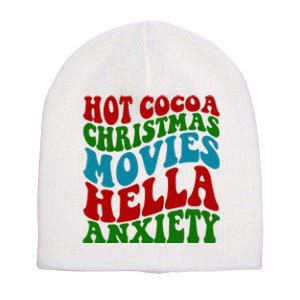 Hot Cocoa Christmas Movies Hella Anxiety Christmas Short Acrylic Beanie