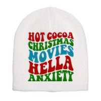 Hot Cocoa Christmas Movies Hella Anxiety Christmas Short Acrylic Beanie