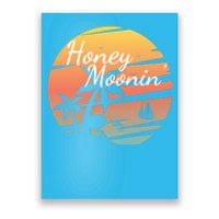 Honeymoon Couples Cool Gift Just Married Matching Honeymooning Trip Gift Poster