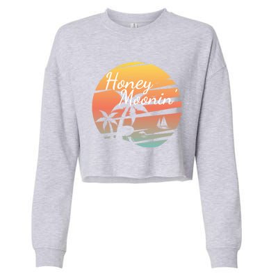 Honeymoon Couples Cool Gift Just Married Matching Honeymooning Trip Gift Cropped Pullover Crew