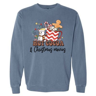 Hot Cocoa & Christmas Movies Garment-Dyed Sweatshirt