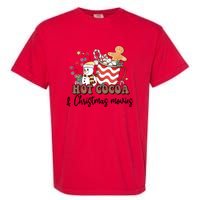 Hot Cocoa & Christmas Movies Garment-Dyed Heavyweight T-Shirt