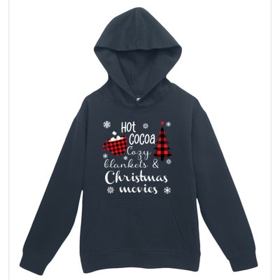 Hot Cocoa Cozy Blankets Christmas Movies Urban Pullover Hoodie