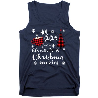 Hot Cocoa Cozy Blankets Christmas Movies Tank Top