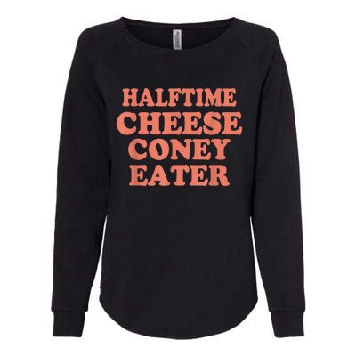 Halftime Cheese Coney Eater Womens California Wash Sweatshirt