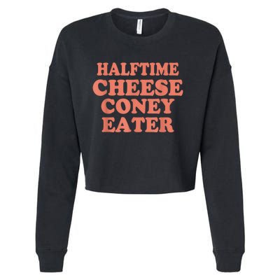 Halftime Cheese Coney Eater Cropped Pullover Crew