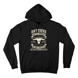 Hat Creek Cattle Company Funny Hoodie