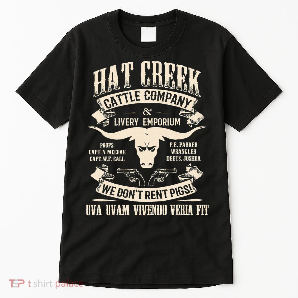Hat Creek Cattle Company Funny Tall T-Shirt