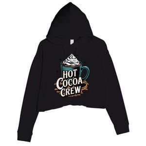 Hot Cocoa Crew Whipped Cream Winter Delight Cozy Winter Xmas Crop Fleece Hoodie