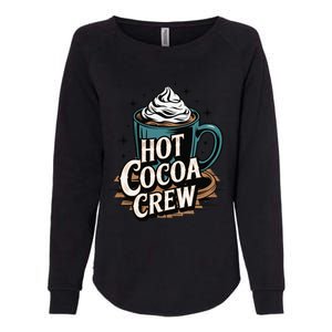 Hot Cocoa Crew Whipped Cream Winter Delight Cozy Winter Xmas Womens California Wash Sweatshirt