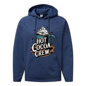 Hot Cocoa Crew Whipped Cream Winter Delight Cozy Winter Xmas Performance Fleece Hoodie