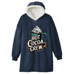 Hot Cocoa Crew Whipped Cream Winter Delight Cozy Winter Xmas Hooded Wearable Blanket