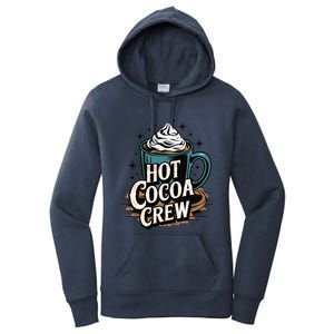 Hot Cocoa Crew Whipped Cream Winter Delight Cozy Winter Xmas Women's Pullover Hoodie