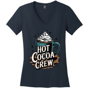 Hot Cocoa Crew Whipped Cream Winter Delight Cozy Winter Xmas Women's V-Neck T-Shirt